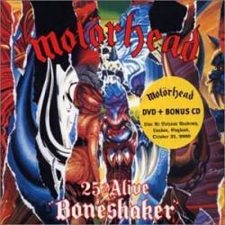 Motörhead : 25 & Alive 